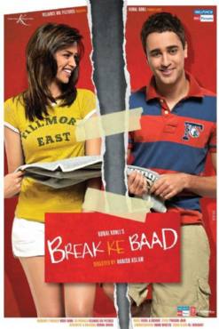 Break Ke Baad(2010) Movies