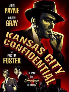 Kansas City Confidential(1952) Movies