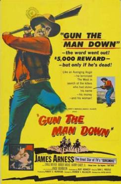 Gun the Man Down(1956) Movies