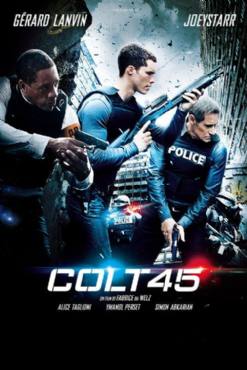 Colt 45(2014) Movies