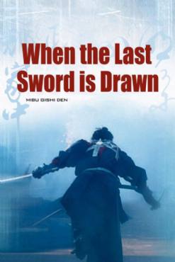 When the Last Sword Is Drawn(2003) Movies