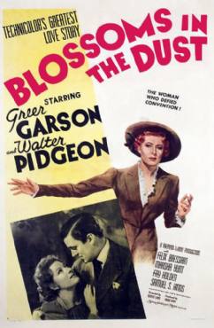 Blossoms in the Dust(1941) Movies