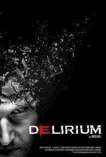 Delirium(2012) Movies