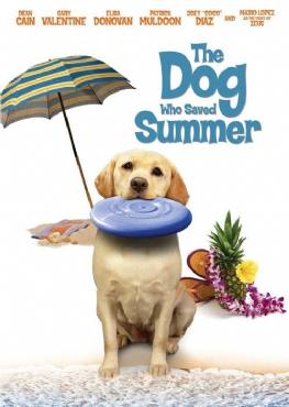 The Dog Who Saved Summer(2015) Movies