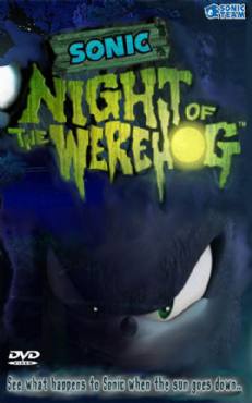 Sonic: Night of the Werehog(2008) Cartoon