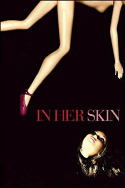 In Her Skin(2009) Movies