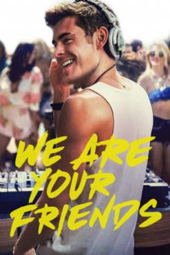 We Are Your Friends(2015) Movies