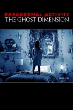 Paranormal Activity: The Ghost Dimension(2015) Movies