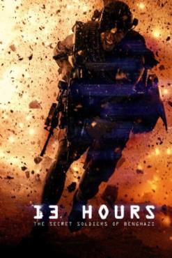 13 Hours: The Secret Soldiers of Benghazi(2016) Movies