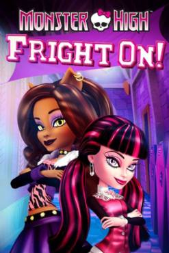 Monster High: Fright On(2011) Cartoon