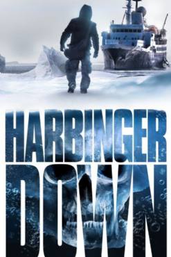 Harbinger Down(2015) Movies