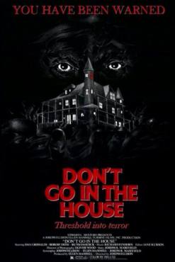 Dont Go in the House(1979) Movies