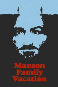 Manson Family Vacation(2015) Movies