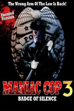 Maniac Cop 3: Badge of Silence(1993) Movies