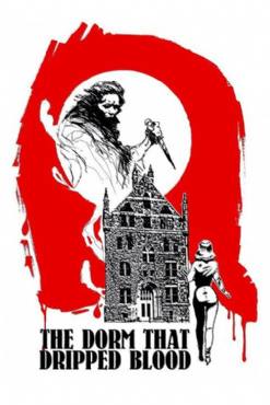 The Dorm That Dripped Blood(1982) Movies