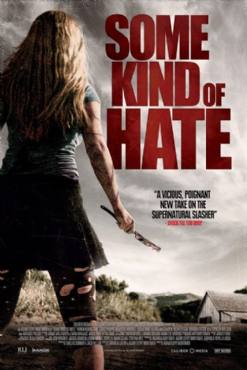 Some Kind of Hate(2015) Movies