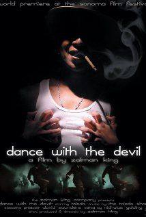 Dance with the Devil(2006) Movies