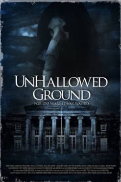 Unhallowed Ground(2015) Movies