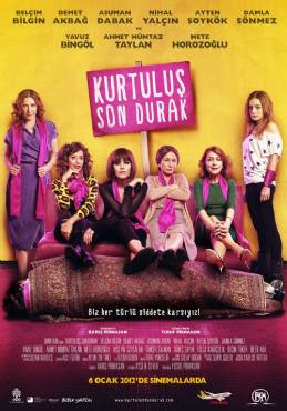 Kurtulus Son Durak(2012) Movies