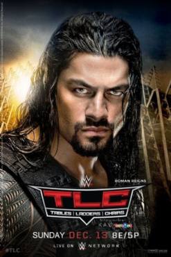 WWE TLC Tables, Ladders and Chairs(2015) Movies