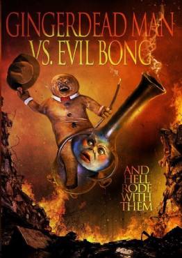 Gingerdead Man Vs. Evil Bong(2013) Movies