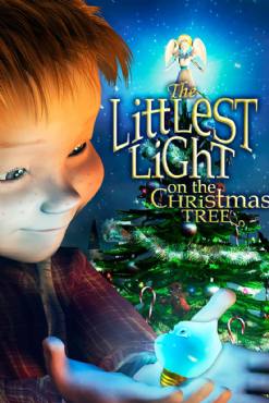 The Littlest Light on the Christmas Tree(2004) Cartoon