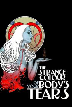 The Strange Color of Your Bodys Tears(2013) Movies