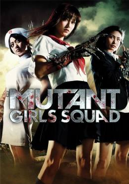Mutant Girls Squad(2010) Movies