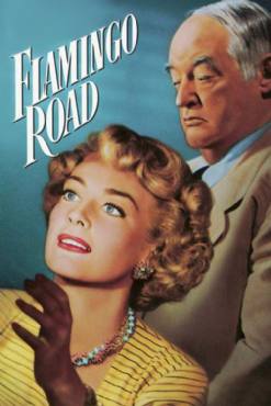 Flamingo Road(1949) Movies