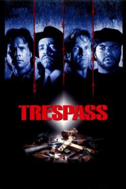 Trespass(1992) Movies