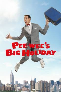 Pee-wees Big Holiday(2016) Movies