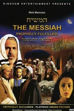 The Messiah: Prophecy Fulfilled(2004) Movies