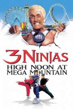 3 Ninjas: High Noon at Mega Mountain(1998) Movies