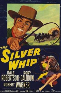 The Silver Whip(1953) Movies