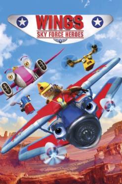 Wings: Sky Force Heroes(2014) Cartoon