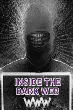 Inside the Dark Web(2014) Movies