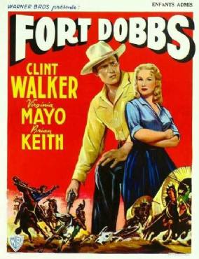 Fort Dobbs(1958) Movies