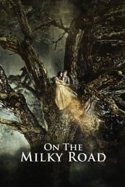 On the Milky Road(2016) Movies