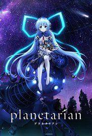Planetarian: The Reverie of a Little Planet(2016) 