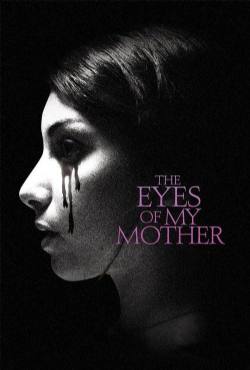 The Eyes of My Mother(2016) Movies