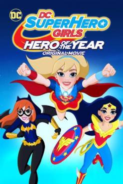 DC Super Hero Girls: Hero of the Year(2016) Cartoon