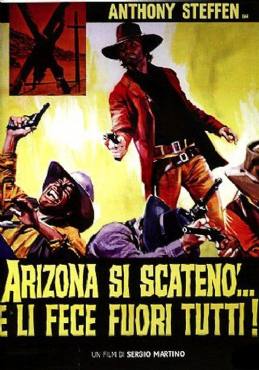 Arizona si scateno...e li fece fuori tutti!(1970) Movies