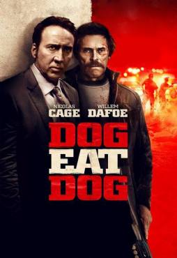 Dog Eat Dog(2016) Movies