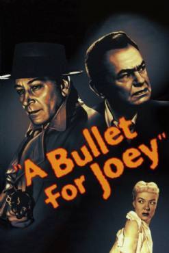 A Bullet for Joey(1955) Movies