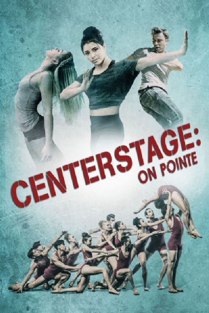 Center Stage: On Pointe(2016) Movies