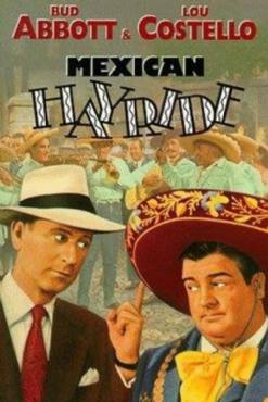 Mexican Hayride(1948) Movies