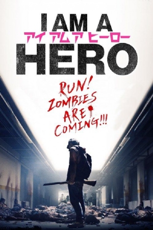I Am a Hero(2015) Movies