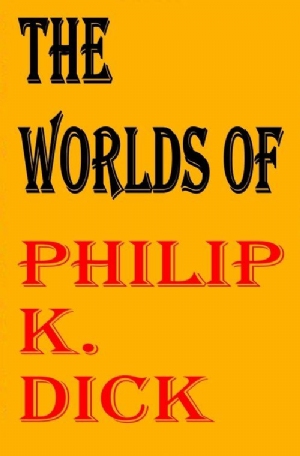 Les mondes de Philip K.Dick(2016) Movies