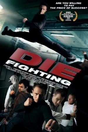 Die Fighting(2014) Movies