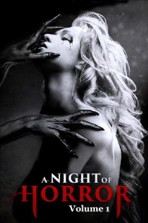 A Night of Horror Volume 1(2015) Movies